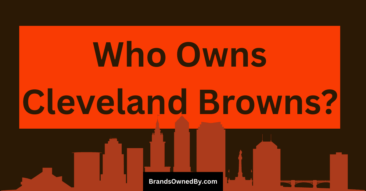 Who Owns Cleveland Browns: Top Shareholders