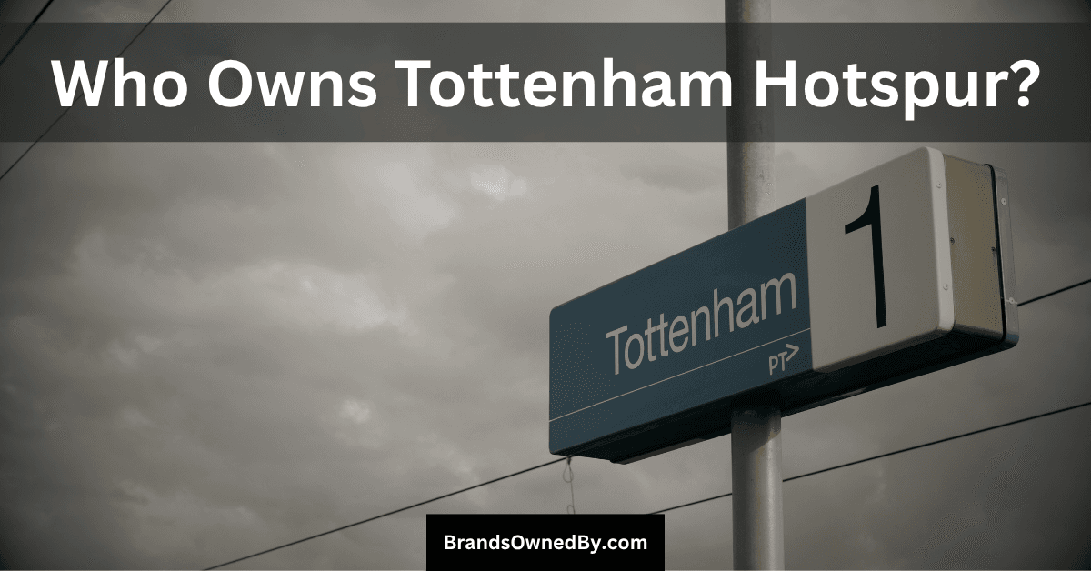 Who Owns Tottenham Hotspur: Top Shareholders